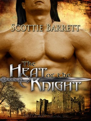 cover image of The Heat of the Knight